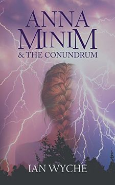 portada Anna Minim and the Conundrum (en Inglés)