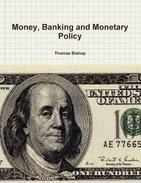 portada money, banking and monetary policy (en Inglés)