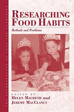portada Researching Food Habits: Methods and Problems (Anthropology of Food & Nutrition) (in English)