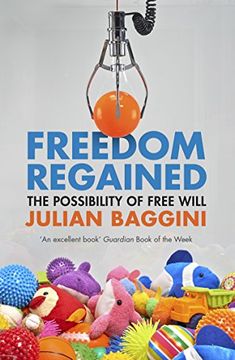 portada Freedom Regained: The Possibility of Free Will (in English)