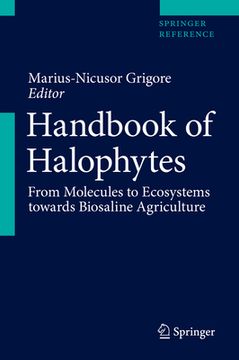 portada Handbook of Halophytes: From Molecules to Ecosystems Towards Biosaline Agriculture (en Inglés)