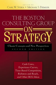 portada The Boston Consulting Group on Strategy: Classic Concepts and new Perspectives (en Inglés)