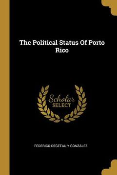 portada The Political Status Of Porto Rico (in English)