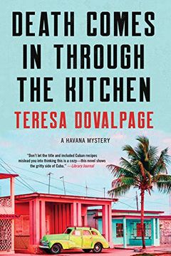portada Death Comes in Through the Kitchen: A Cuban Mystery (a Havana Mystery) (en Inglés)