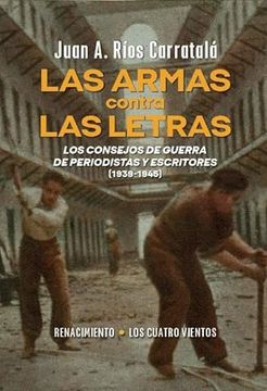portada Las Armas Contra las Letras (in Spanish)