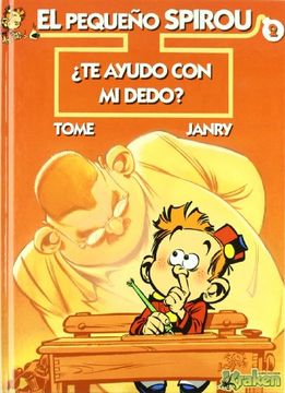portada El Pequeño Spirou 2: Te Ayudo con mi Dedo? (in Spanish)