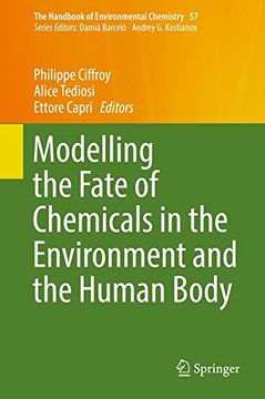 portada Modelling the Fate of Chemicals in the Environment and the Human Body (The Handbook of Environmental Chemistry)