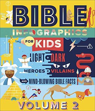 portada Bible Infographics for Kids Vol. 2: Angels and Demons, Heroes and Villains, and how to Outrun a Chariot (en Inglés)