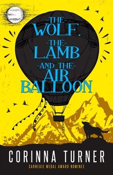 portada The Wolf, the Lamb, and the Air Balloon (en Inglés)