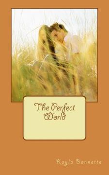 portada The Perfect World (en Inglés)