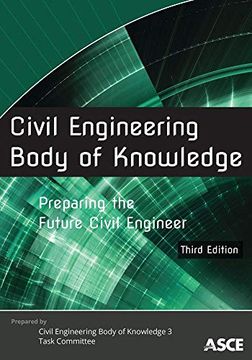 portada Civil Engineering Body of Knowledge: Preparing the Future Civil Engineer (en Inglés)