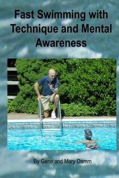 portada Fast Swimming with Technique and Mental Awareness (en Inglés)
