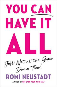 portada You can Have it All, Just not at the Same Damn Time (en Inglés)