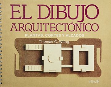 portada Dibujo Arquitectonico. Plantas,Cort. (in Spanish)