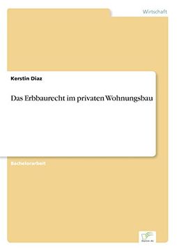 portada Das Erbbaurecht Im Privaten Wohnungsbau (German Edition)