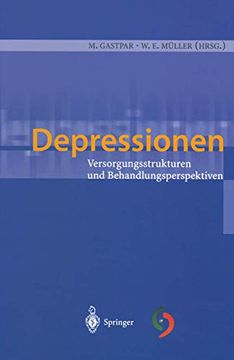 portada Depressionen: Versorgungsstrukturen und Behandlungsperspektiven (en Alemán)