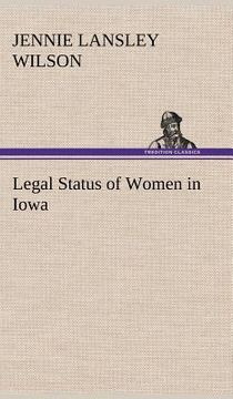 portada legal status of women in iowa (en Inglés)