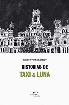 portada Historias de Taxi & Luna (Edificar Universos) (in Spanish)