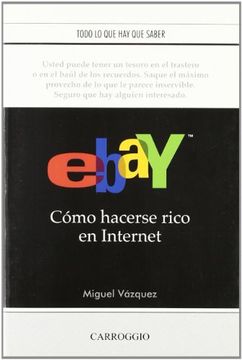 portada EBAY COMO HACERSE RICO EN INTERNET (in Spanish)