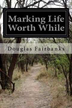 portada Marking Life Worth While