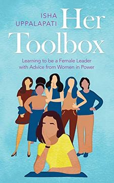 portada Her Toolbox: Learning to be a Female Leader With Advice From Women in Power 