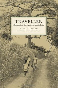 The Traveller: Observations from an American in Exile (en Inglés)