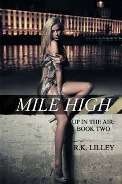 portada Mile High: Volume 2 (up in the Air) (en Inglés)