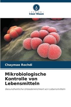 portada Mikrobiologische Kontrolle von Lebensmitteln (en Alemán)