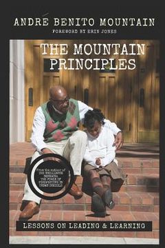 portada The Mountain Principles: Lessons on Leading and Learning (en Inglés)