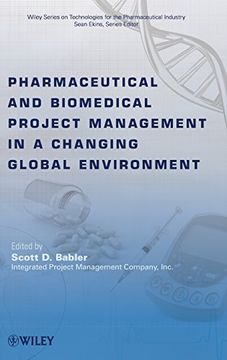 portada Pharmaceutical and Biomedical Project Management in a Changing Global Environment (en Inglés)