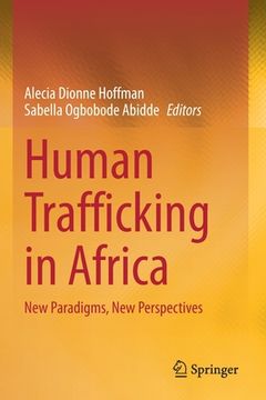 portada Human Trafficking in Africa: New Paradigms, New Perspectives 