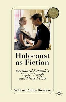 portada Holocaust as Fiction: Bernhard Schlink's "nazi" Novels and Their Films (en Inglés)