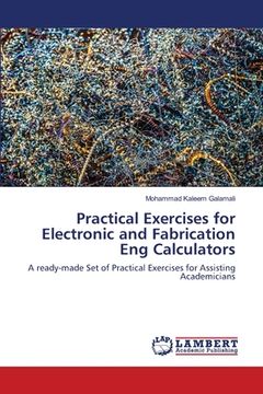 portada Practical Exercises for Electronic and Fabrication Eng Calculators (in English)
