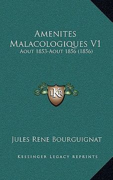 portada Amenites Malacologiques V1: Aout 1853-Aout 1856 (1856) (en Francés)
