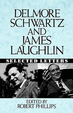 portada delmore schwartz and james laughlin: selected letters (en Inglés)