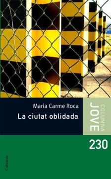 ciutat oblidada, la