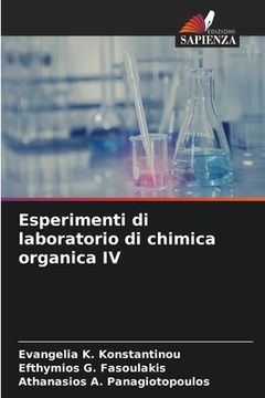 portada Esperimenti di laboratorio di chimica organica IV (en Italiano)