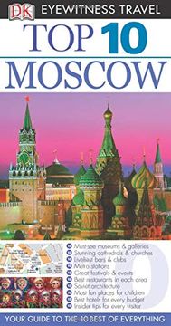 portada Top 10 Moscow (dk Eyewitness Travel Guide) (en Inglés)