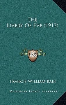 portada the livery of eve (1917) (in English)