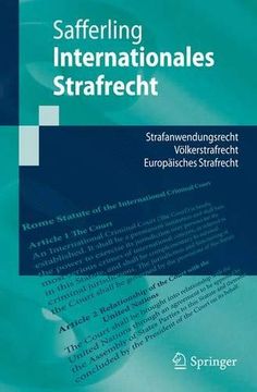 portada Internationales Strafrecht: Strafanwendungsrecht - Völkerstrafrecht - Europäisches Strafrecht (Springer-Lehrbuch) (in German)