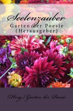 portada Seelenzauber: Garten der Poesie (Hrsg.)
