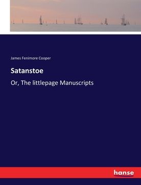 portada Satanstoe: Or, The littlepage Manuscripts (en Inglés)