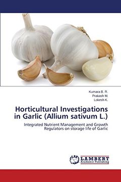 portada Horticultural Investigations in Garlic (Allium sativum L.)