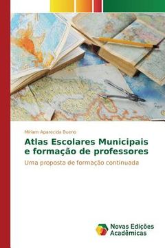 portada Atlas Escolares Municipais e formação de professores (in Portuguese)