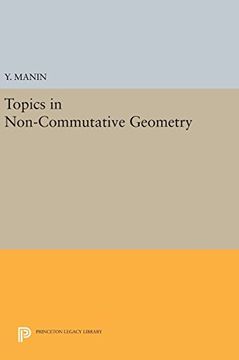 portada Topics in Non-Commutative Geometry (Princeton Legacy Library) (in English)