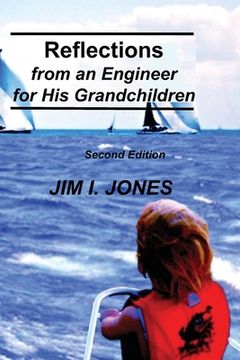 portada Reflections from an Engineer for His Grandchildren (en Inglés)