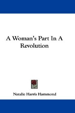 portada a woman's part in a revolution (en Inglés)