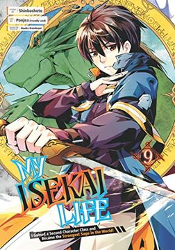 portada My Isekai Life 09: I Gained a Second Character Class and Became the Strongest Sage in the World! (en Inglés)
