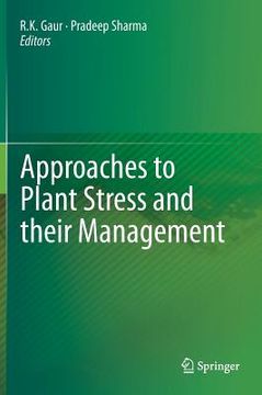 portada Approaches to Plant Stress and Their Management