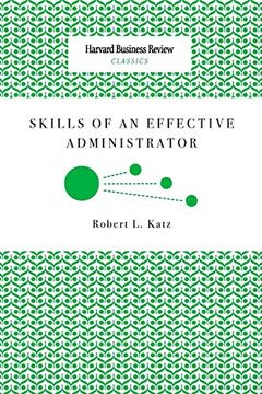 portada Skills of an Effective Administrator (en Inglés)
